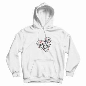 Hey You Matter Heart Hoodie