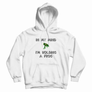 Holding a Frog Hoodie 3