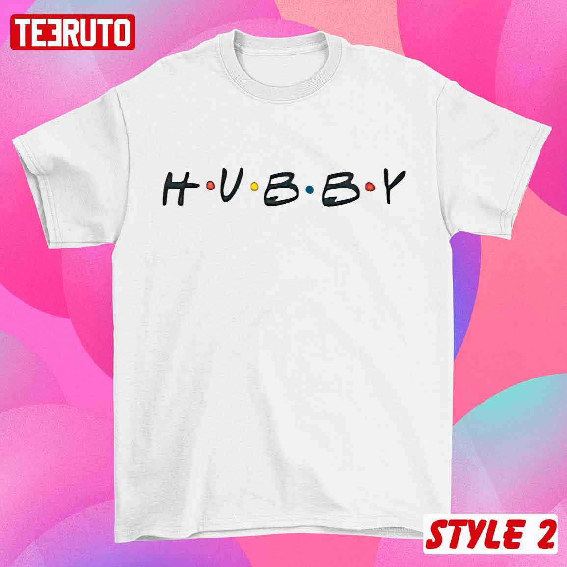 Hubby And Wife Couple Matching Valentine F.R.I.E.N.D.S Font Style Sweatshirt Hubby And Wife Couple Matching Valentine F.R.I.E.N.D.S Font Style Sweatshirt