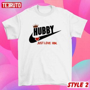 Hubby And Wifey Just Love Nike Matching Valentine Couple T Shirt 3