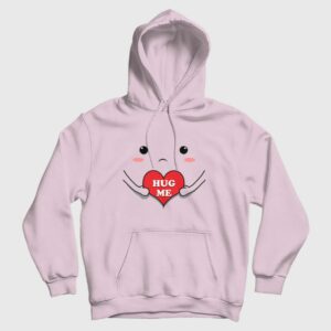 Hug Me Cute Hoodie Funny