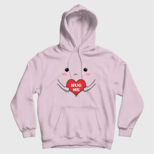 Hug Me Cute Hoodie Funny 2 Hug Me Cute Hoodie Funny 3
