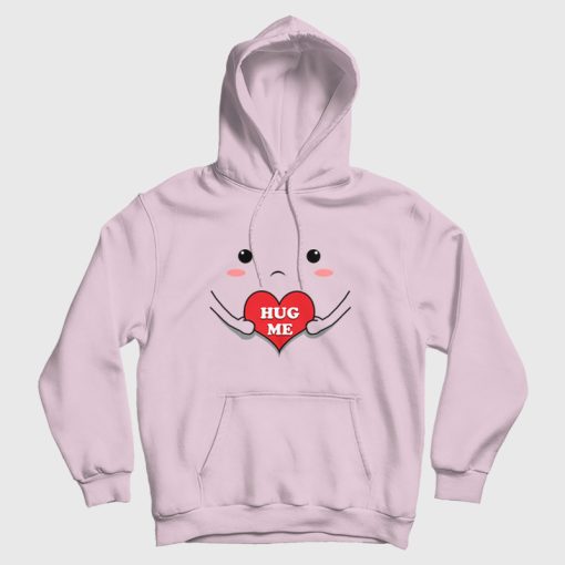 Hug Me Cute Hoodie Funny Hug Me Cute Hoodie Funny