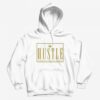 Hustle Shirt Hustler Hard Crown Plug Trap Hoodie