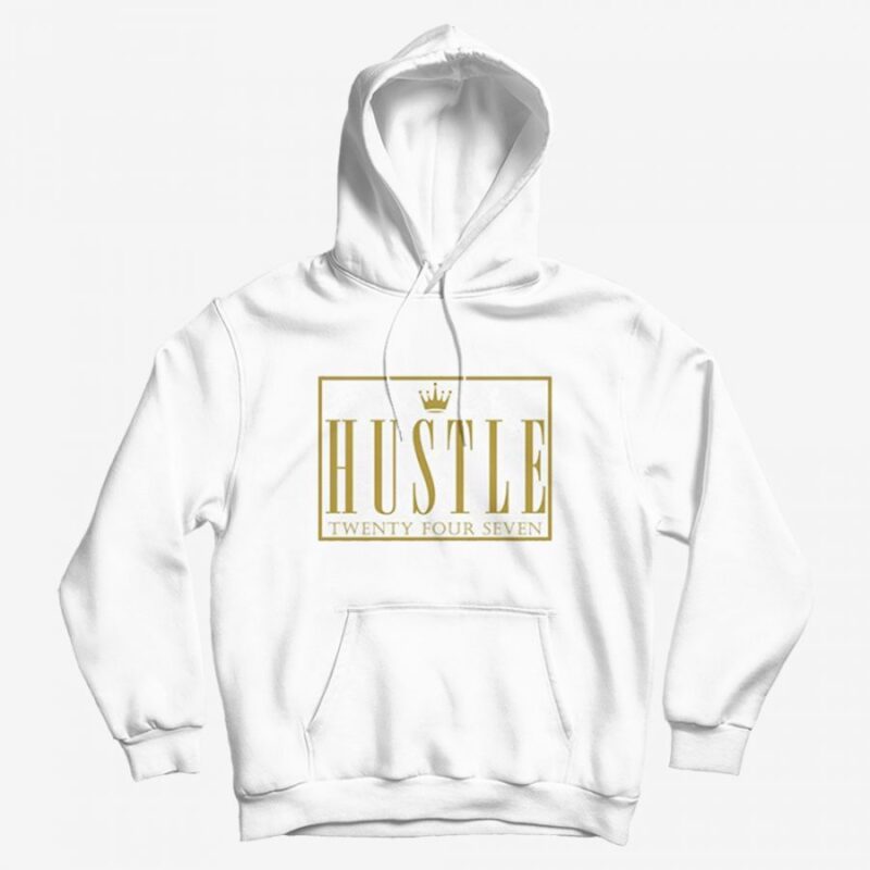Hustle Shirt Hustler Hard Crown Plug Trap Hoodie Hustle Shirt Hustler Hard Crown Plug Trap Hoodie