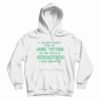 I Am Not Sorry For My Huge Titties Hoodie Funny