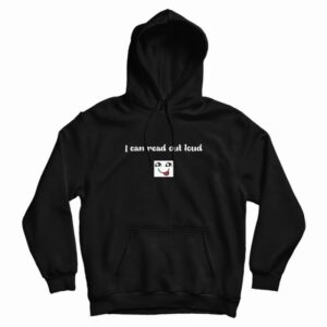 I Can Read Out Loud Simple Classic Hoodie 3