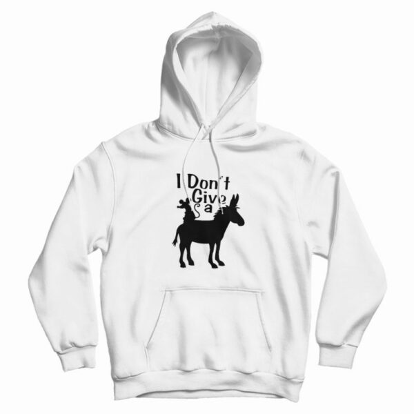 I Don’t Give A Rats Ass Hoodie