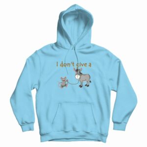 I Don’t Give A Rats Ass Mouse Walking Donkey Hoodie