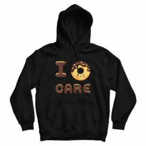I Doughnut Care Funny Foodie Lover Hoodie 3