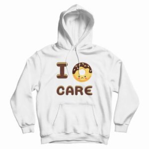 I Doughnut Care Funny Foodie Lover Hoodie 4