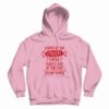 I Gotta See The Candy First Hoodie