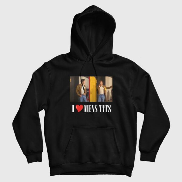 I Love Mens Tits Hoodie