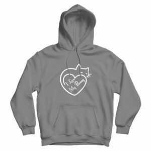 I Love My Pussy Classic Hoodie 3