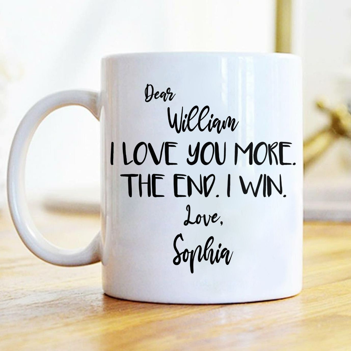 I Love You More The End I Win Valentine Mug I Love You More The End I Win Valentine Mug
