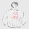 I Put The Disco Back In Disconnecting From Reality Hoodie