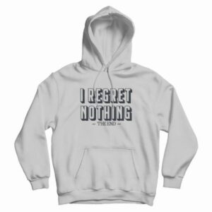 I Regret Nothing Parks and Rec Hoodie 4
