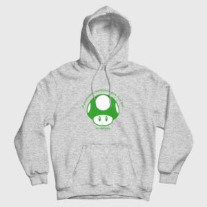 If Psychedelic Mushrooms Grow From Shit Hoodie