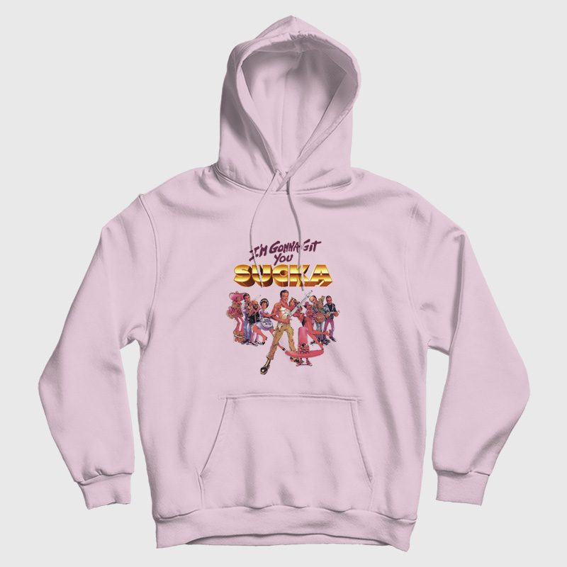I'm Gonna Git You Sucka (1988) Hoodie I'm Gonna Git You Sucka (1988) Hoodie