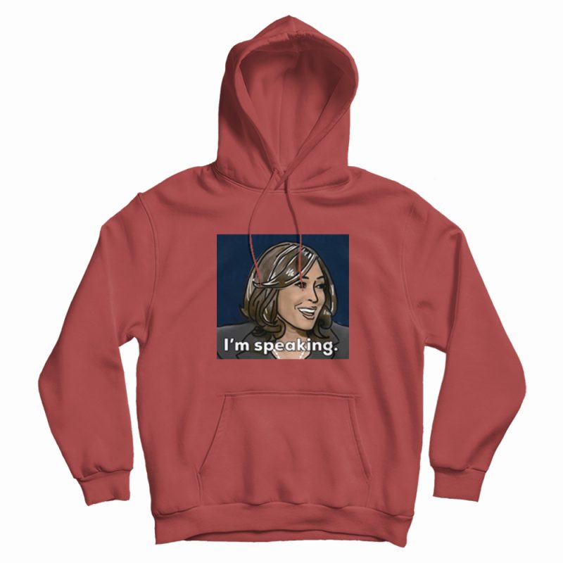 I'm Speaking Kamala Haris Quote Hoodie I'm Speaking Kamala Haris Quote Hoodie