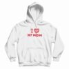 In Love My Mom Hoodie