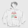It’s Either Serial Killer Documentaries or Christmas Movies Hoodie