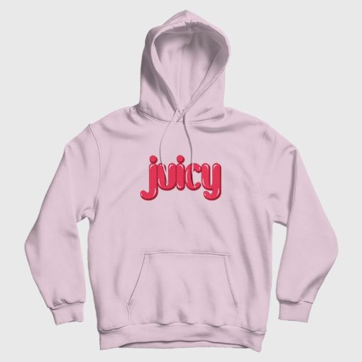 Juicy Funny Hoodie Juicy Funny Hoodie