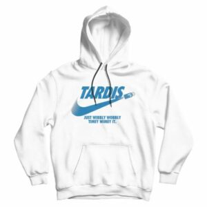 Just Wibbly Wobbly Timey Wimey Hoodie