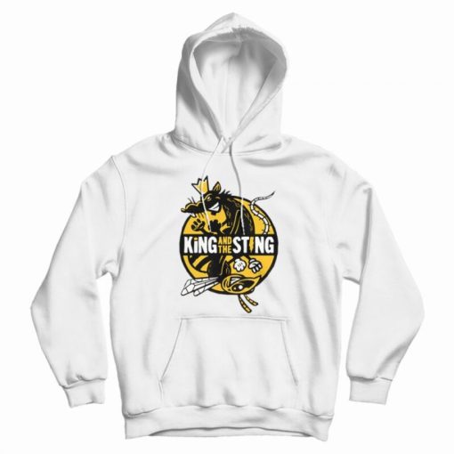 King And The Sting Hoodie King And The Sting Hoodie