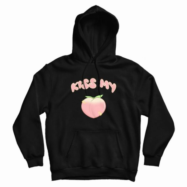Kiss My Peach Kiss My Ass Hoodie