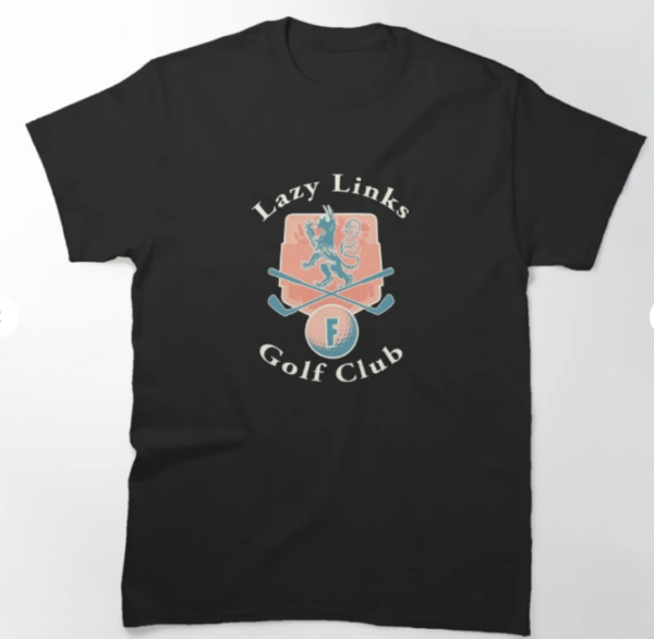 Lazy Links Golf Club T-Shirt