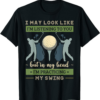 Lazy Links Golf Club T-Shirt I May Look Like I’m Listening