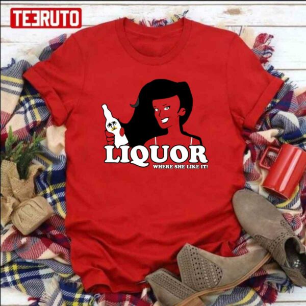 Liquor Where She Likes It Funny Unisex Sweatshirt