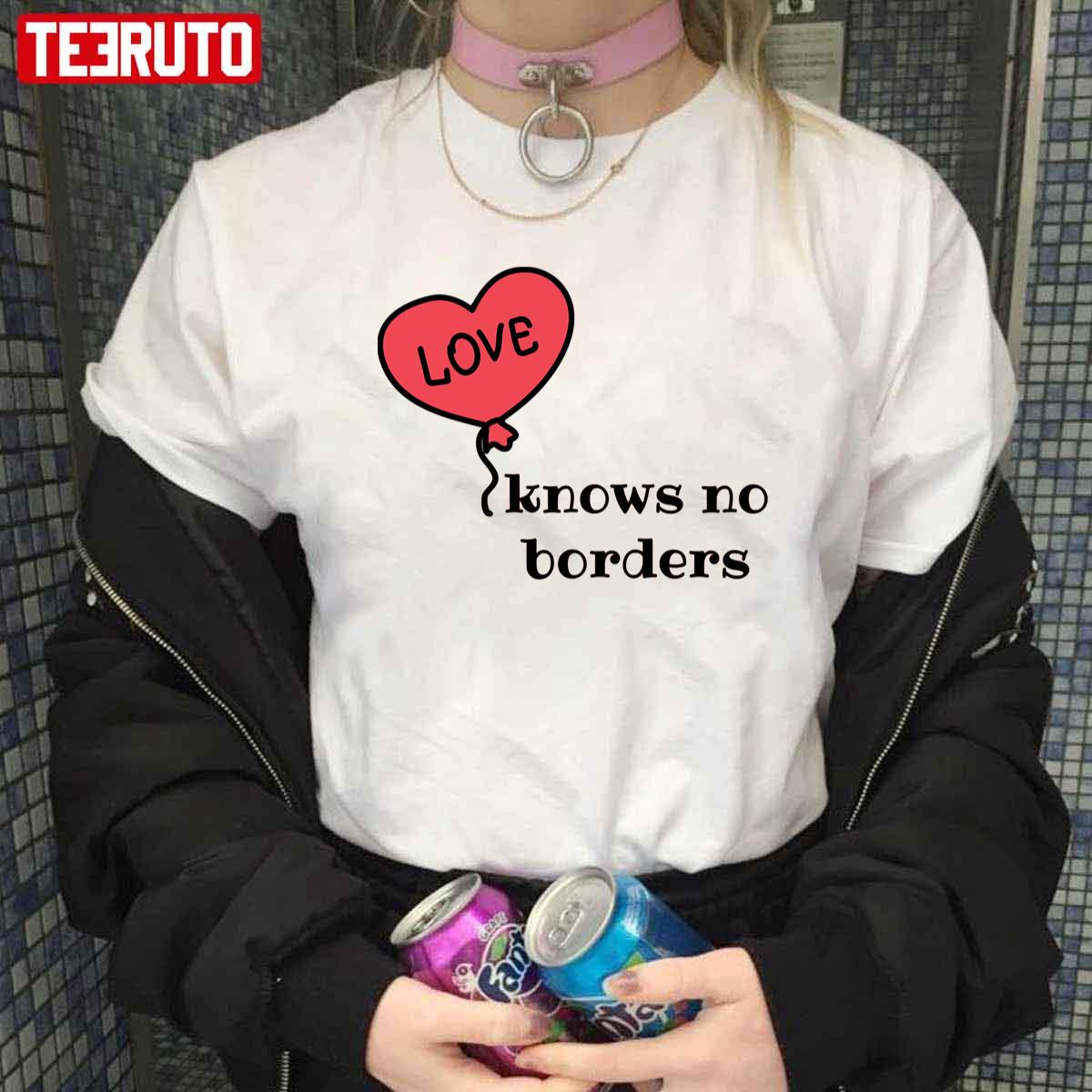 Love Knows No Borders Unisex Hoodie Love Knows No Borders Unisex Hoodie