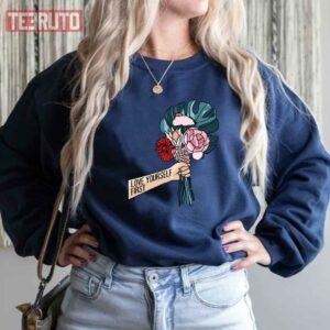 Love Yourself First Art Unisex Sweatshirt