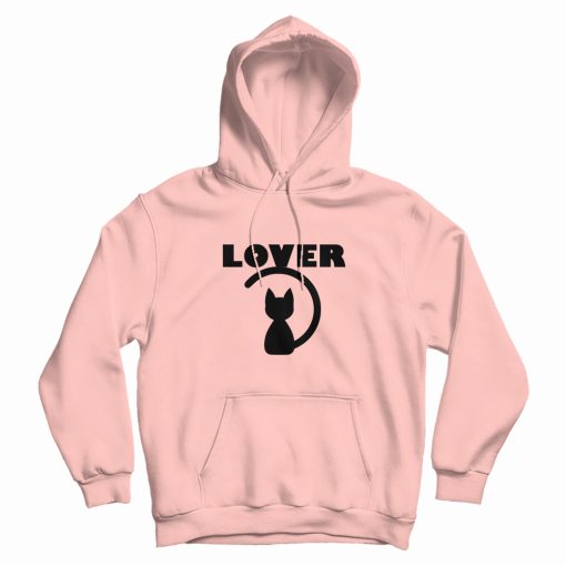 Lover Cat Funny Hoodie Lover Cat Funny Hoodie