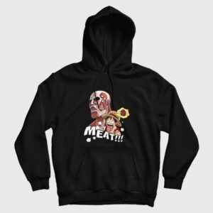 Luffy X Titan Meat Attack On Titan One Piece Hoodie