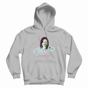 Madam Vice President Hoodie
