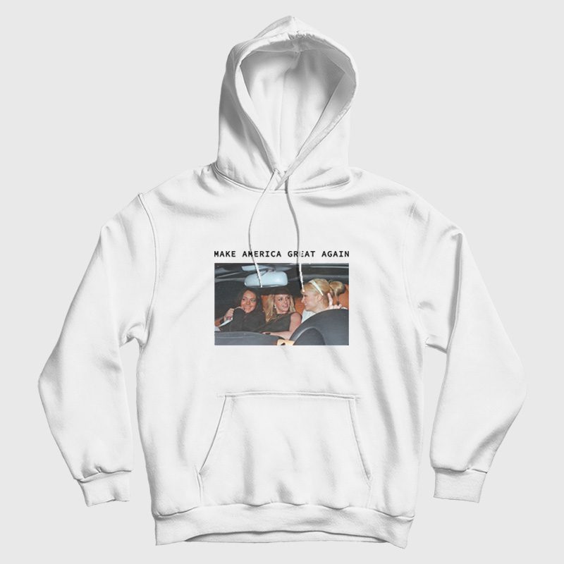 Make America Great Again Britney Paris Lindsay Hoodie Make America Great Again Britney Paris Lindsay Hoodie