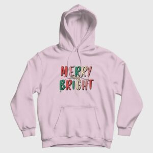 Merry and Bright Christmas Hoodie
