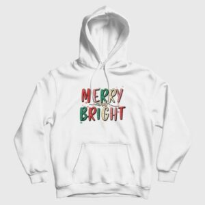 Merry and Bright Christmas Hoodie 3