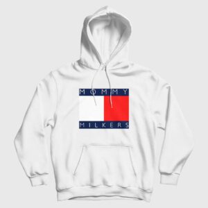 Mommy Milkers Tommy Logo Parody Hoodie