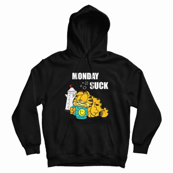 Mondays Suck Garfield Hoodie