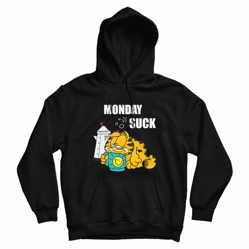 Mondays Suck Garfield Hoodie Mondays Suck Garfield Hoodie