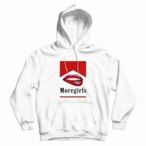 More Girl Marlboro Parody Hoodie