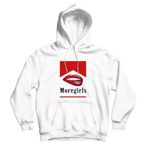 More Girl Marlboro Parody Hoodie More Girl Marlboro Parody Hoodie