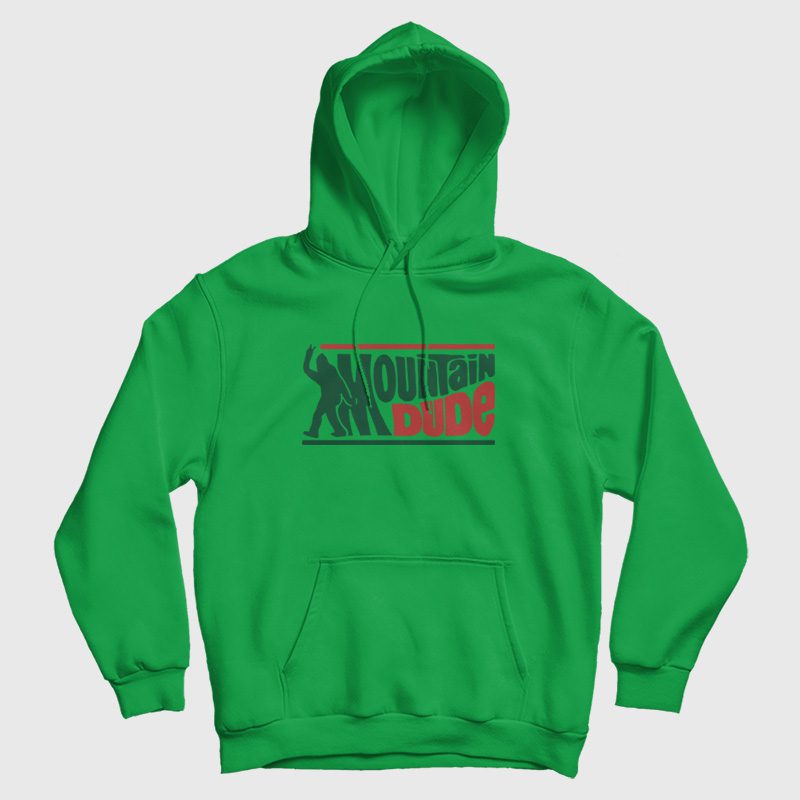 Mountain Dude Funny Bigfoot Sasquatch Hoax Hoodie Mountain Dude Funny Bigfoot Sasquatch Hoax Hoodie