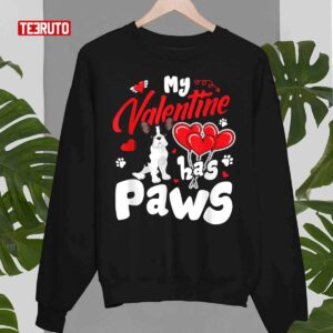 My Valentine Has Paws Animal Lovers Unisex Sweatshirt 3