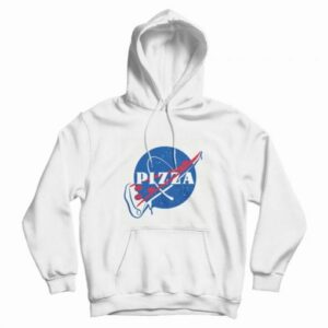 Nasa Pizza Slice Funny Hoodie