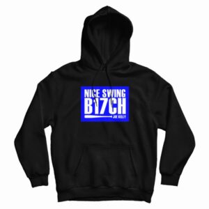Nice Swing B17ch Joe Kelly Hoodie 3